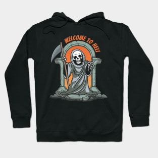 welcome to hell reaper design Hoodie